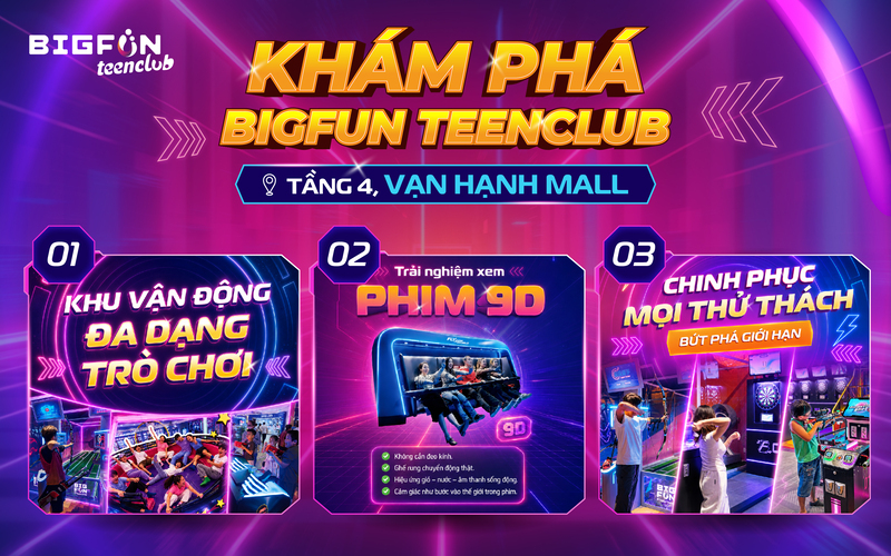 Bùng nổ trải nghiệm khu vui chơi giải trí thế hệ mới tại Bigfun Teenclub